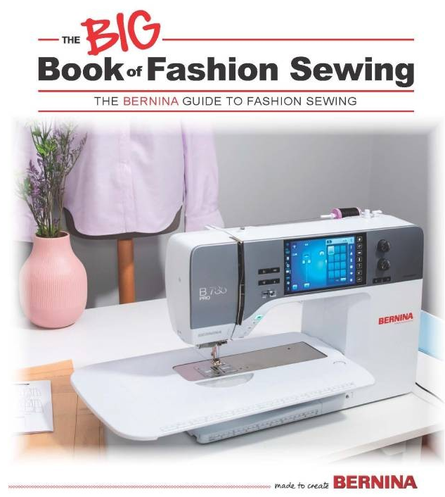 Bernina Big Book of Fashion Sewing